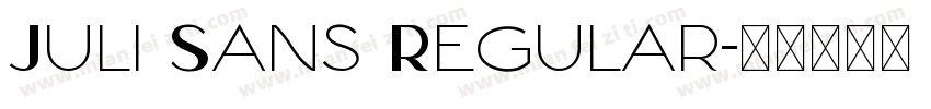 Juli Sans Regular字体转换